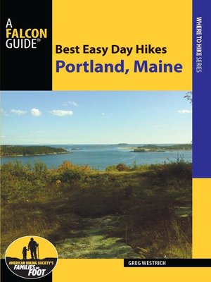 cover image of Best Easy Day Hikes Portland, Maine
